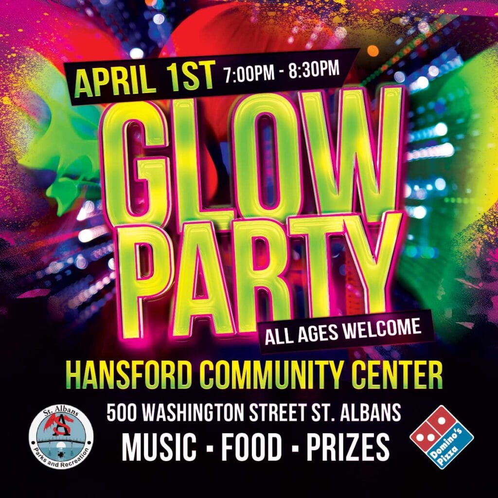 Glow Party - Hansford Community Center - St. Albans WV - April 1st 2022