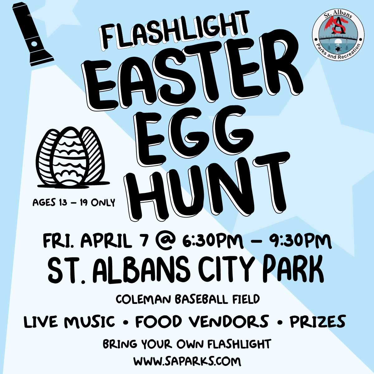 Flashlight Easter Egg Hunt for Teens - St. Albans City Park - St. Albans WV Parks & Recreation Dept.