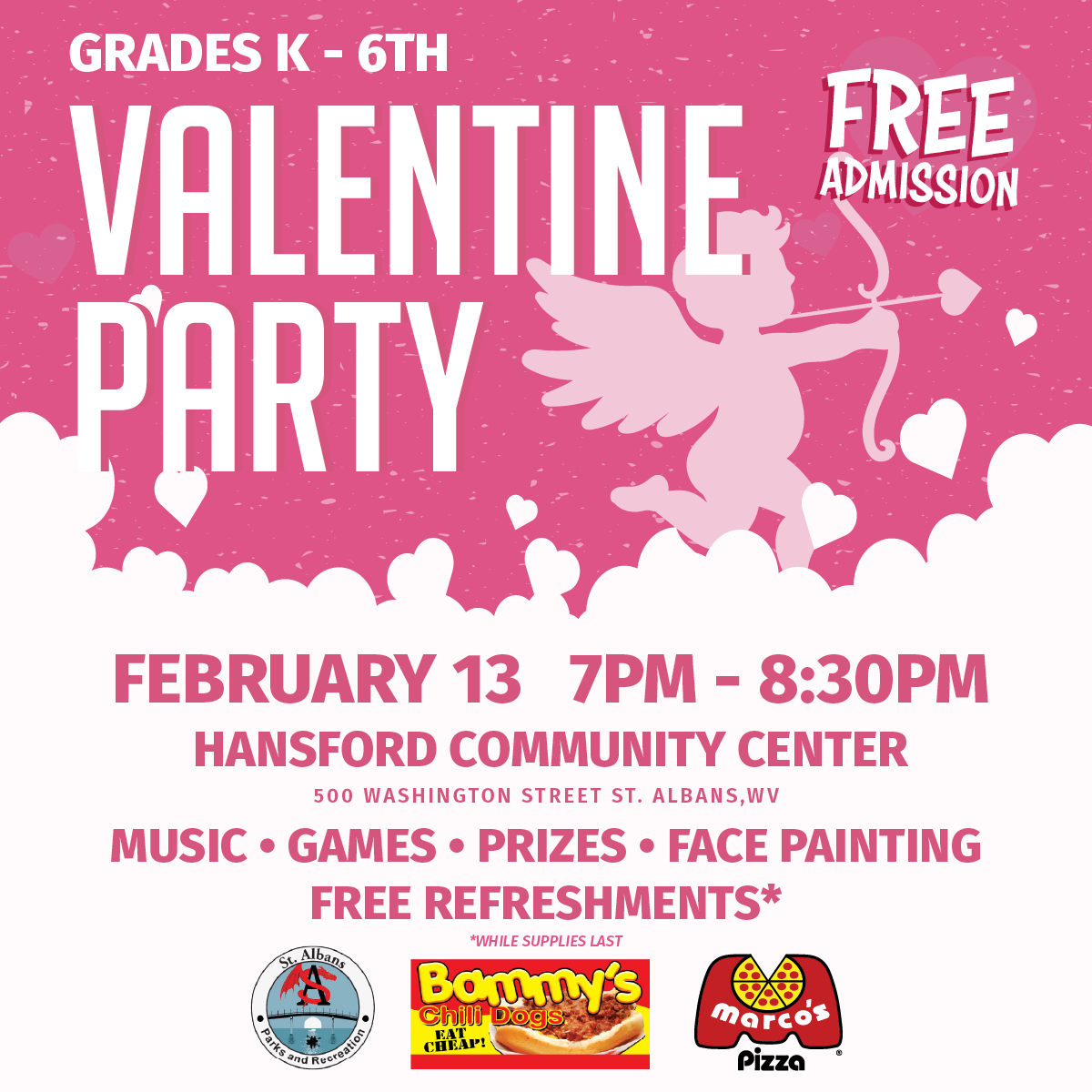 Free Valentine's Party for Kids grades K-6 at the St. Albans Hansford Community Center on Feb. 13, 2026, 7 PM-8:30 PM. Food, music, games & face painting!
